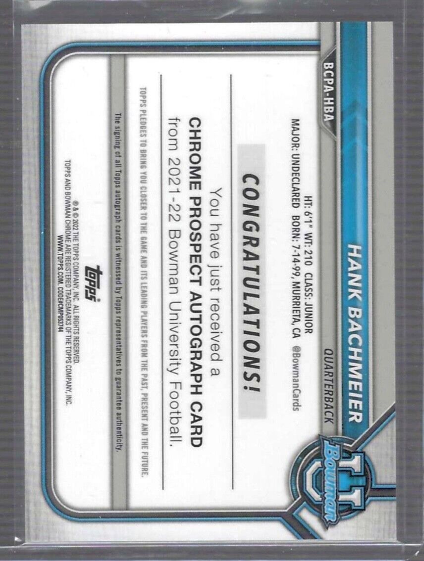 HANK BACHMEIER 2021 BOWMAN CHROME UNIVERSITY REFRACTOR 1ST AUTO #BCPA-HBA