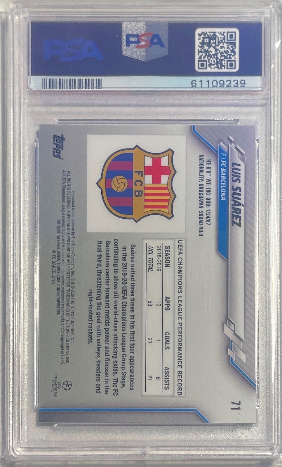 LUIS SUAREZ 2019-20 TOPPS CHROME UCL SPECKLE REFRACTOR #71 PSA 10 GEM MINT POP 3