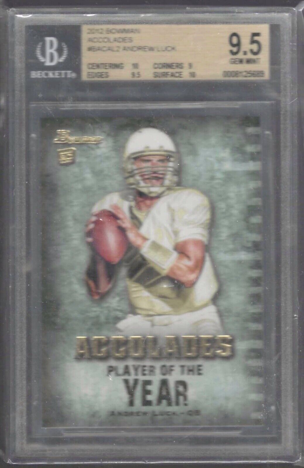 ANDREW LUCK 2012 BOWMAN ACCOLADES PLAYER OF THE YEAR RC BGS 9.5 GEM MINT POP 9