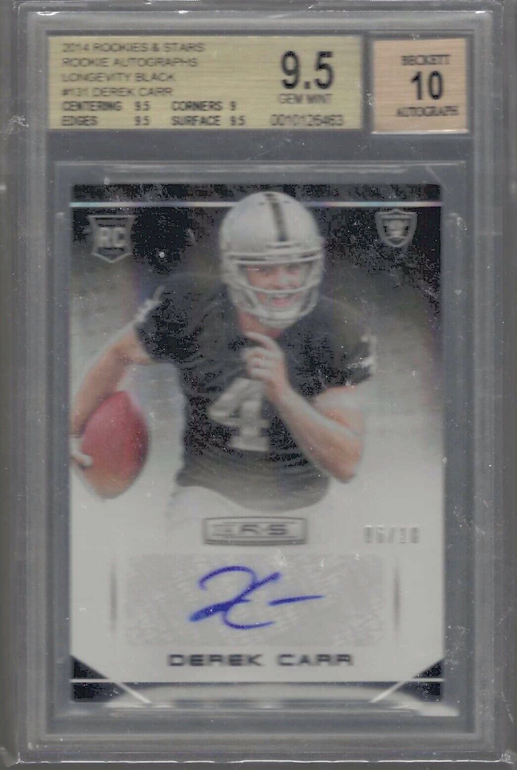 DEREK CARR 2014 ROOKIES AND STARS LONGEVITY AUTO RC /10 BGS 9.5 GEM 10 AU POP 2