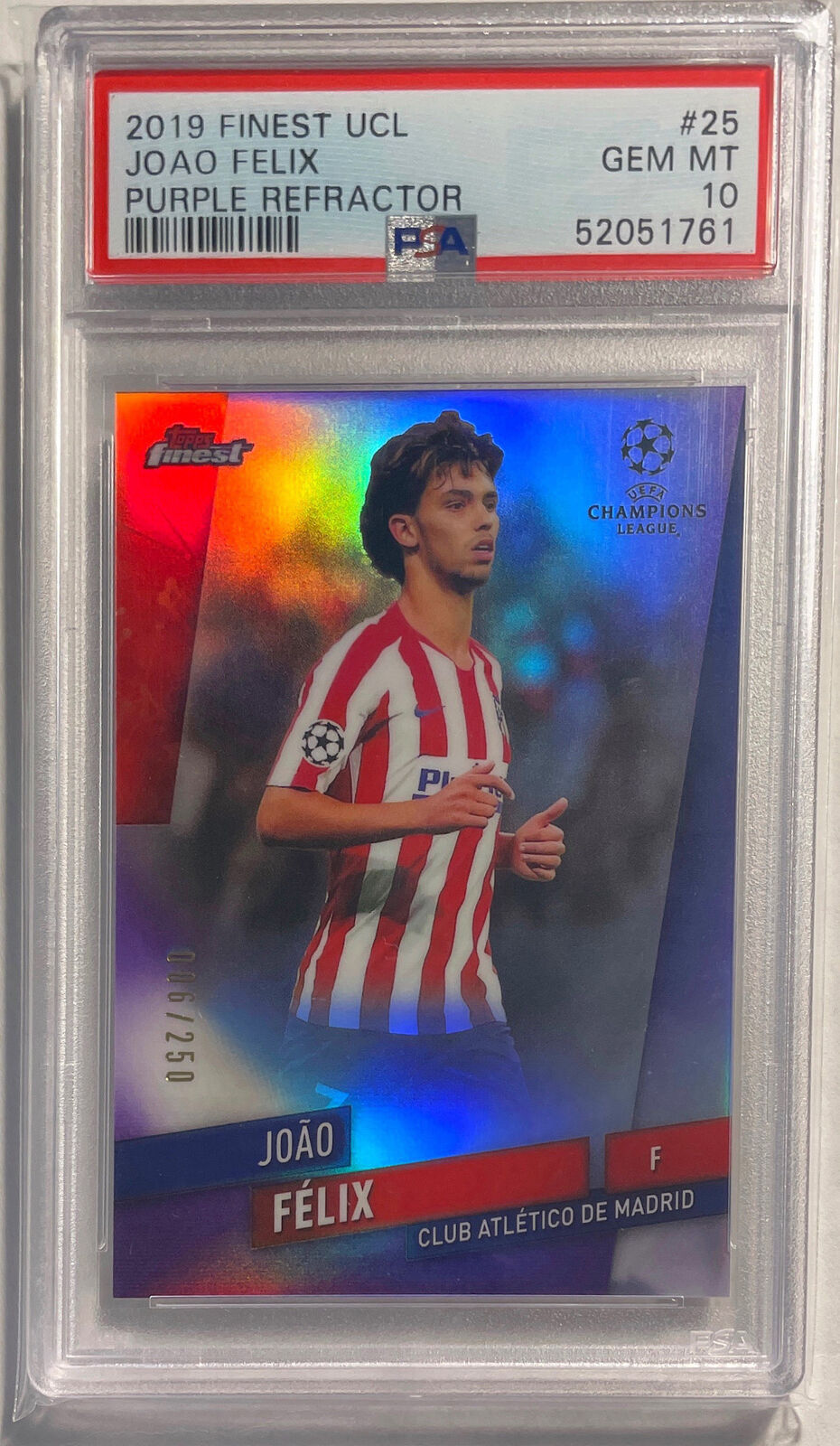 JOAO FELIX 2019 FINEST UCL PURPLE REFRACTOR #D 006/250 PSA 10 GEM MINT POP 9