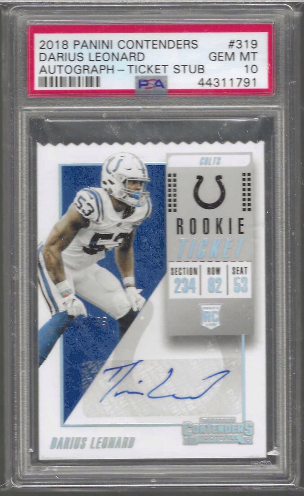 DARIUS LEONARD 2018 CONTENDERS TICKET STUB DIE CUT AUTO RC #D /53 PSA 10 POP 1/1