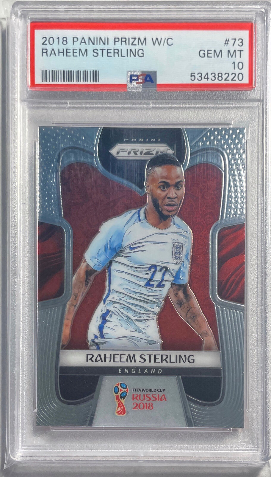 RAHEEM STERLING 2018 PANINI PRIZM WORLD CUP #73 PSA 10 GEM MINT