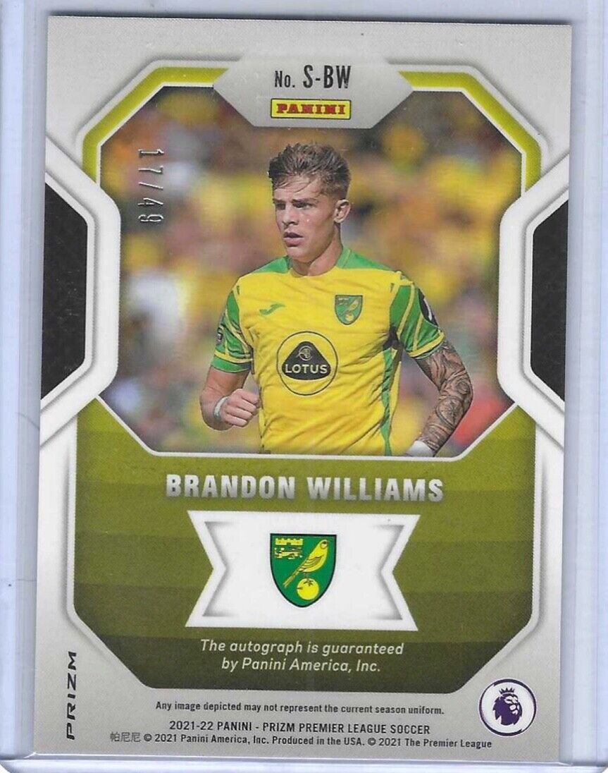BRANDON WILLIAMS 2021-22 PANINI PRIZM EPL SILVER PRIZM SIGNATURES AUTO #D /49