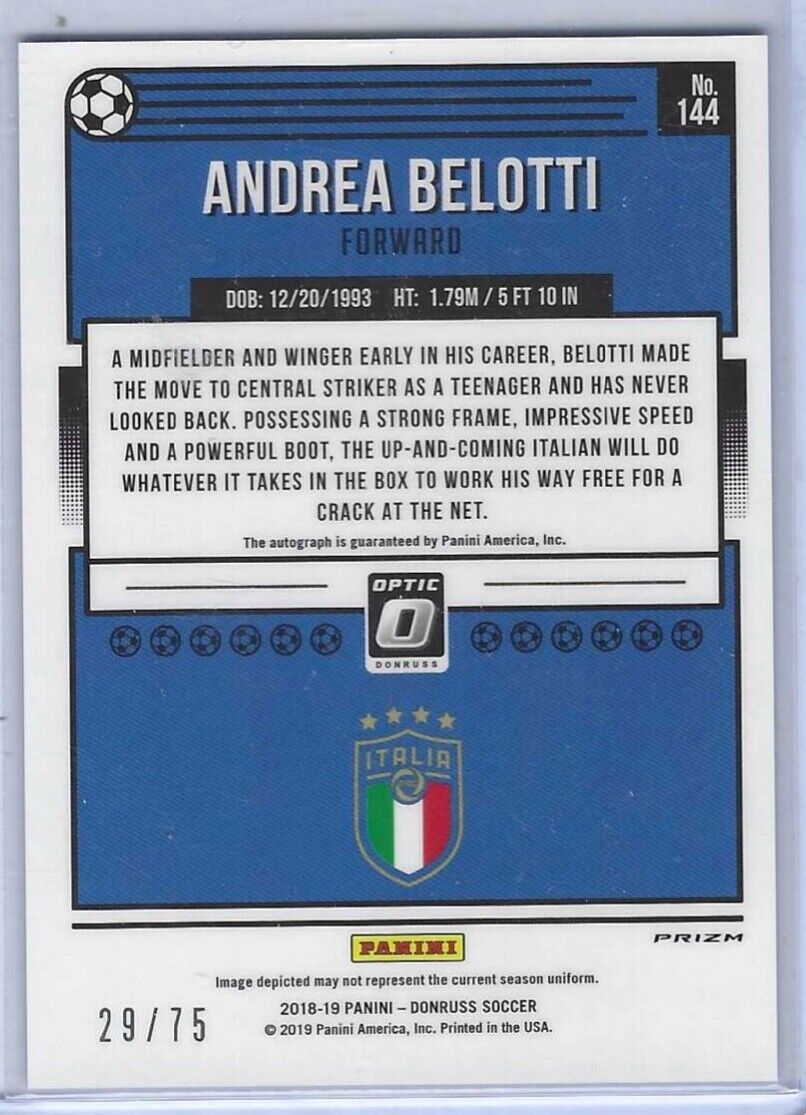 ANDREA BELOTTI 2018-19 PANINI DONRUSS OPTIC BLUE HOLO PRIZM AUTO #D 29/75