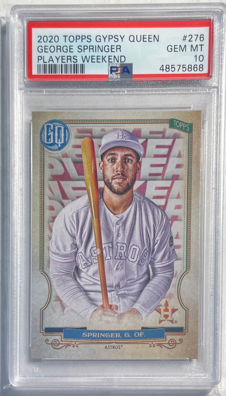 GEORGE SPRINGER 2020 GYPSY QUEEN PLAYERS WEEKEND SP #276 PSA 10 GEM MINT POP 1/1