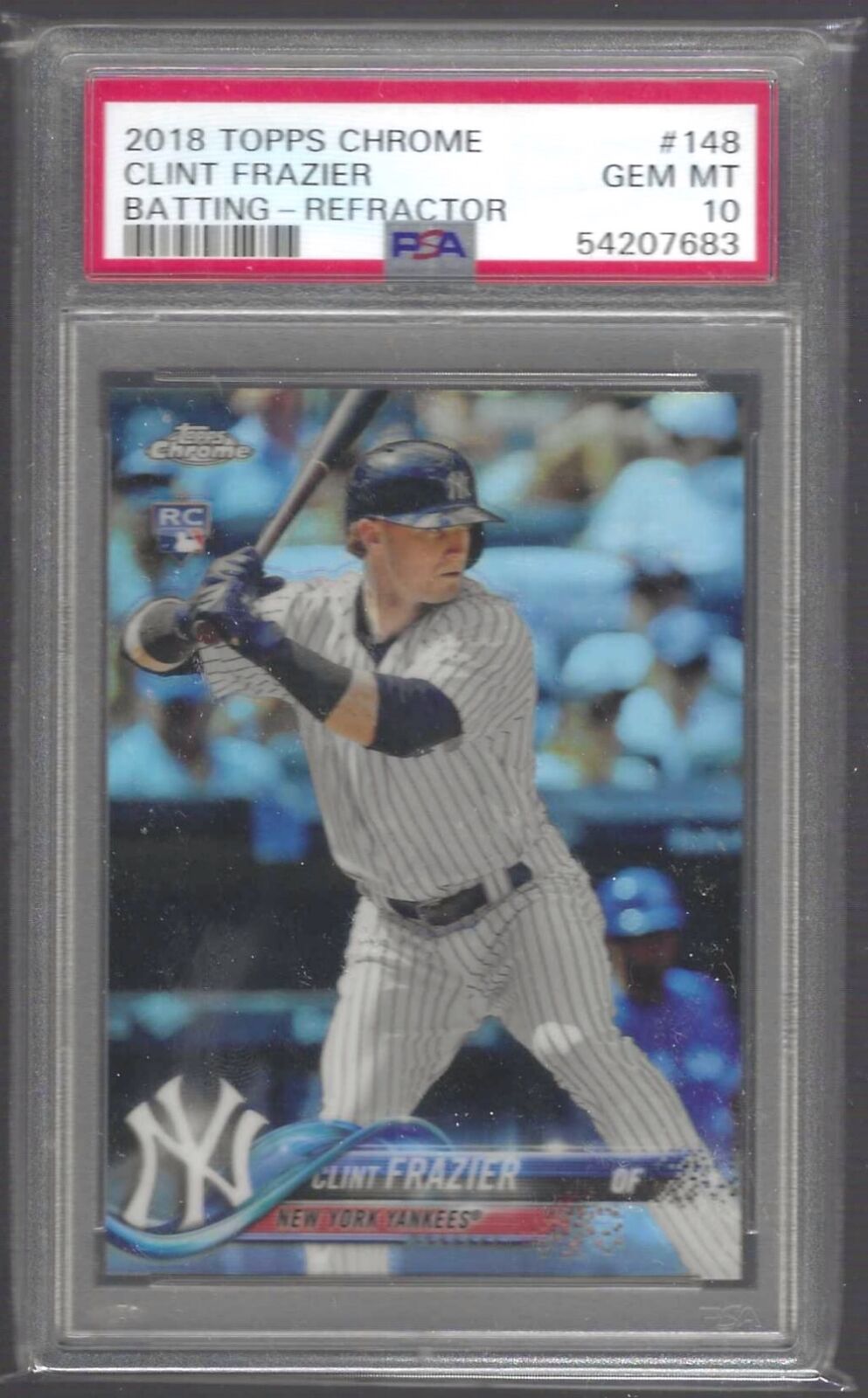 CLINT FRAZIER 2018 TOPPS CHROME BATTING REFRACTOR RC PSA 10 GEM MINT