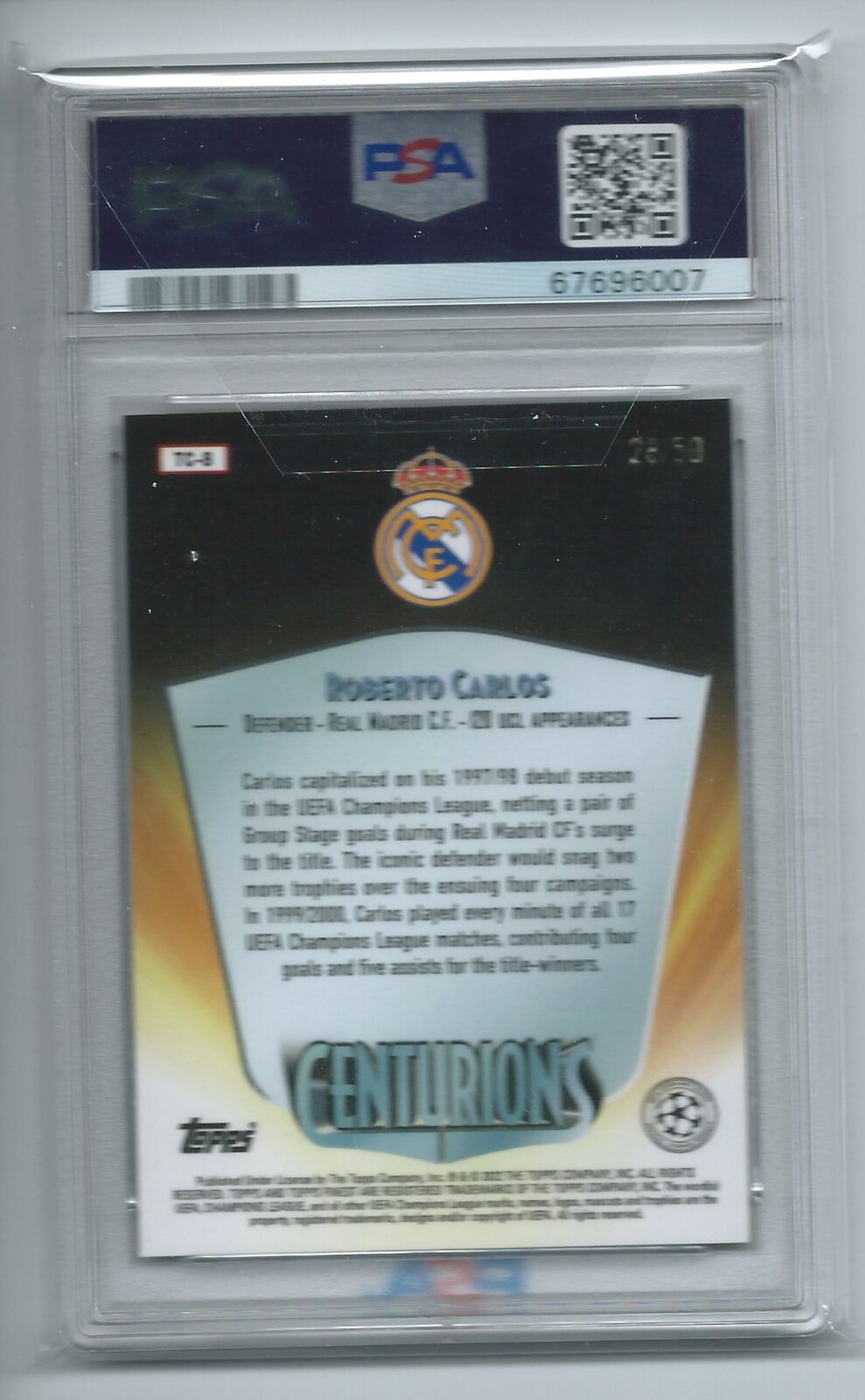 ROBERTO CARLOS 2021-22 FINEST UCL 1998 CENTURIONS GOLD REFRACTOR /50 PSA 10