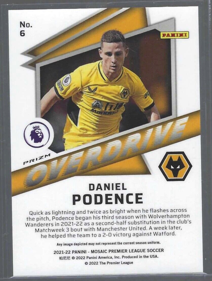DANIEL PODENCE 2021-22 PANINI MOSAIC EPL OVERDRIVE CASE HIT SSP PRIZM #6