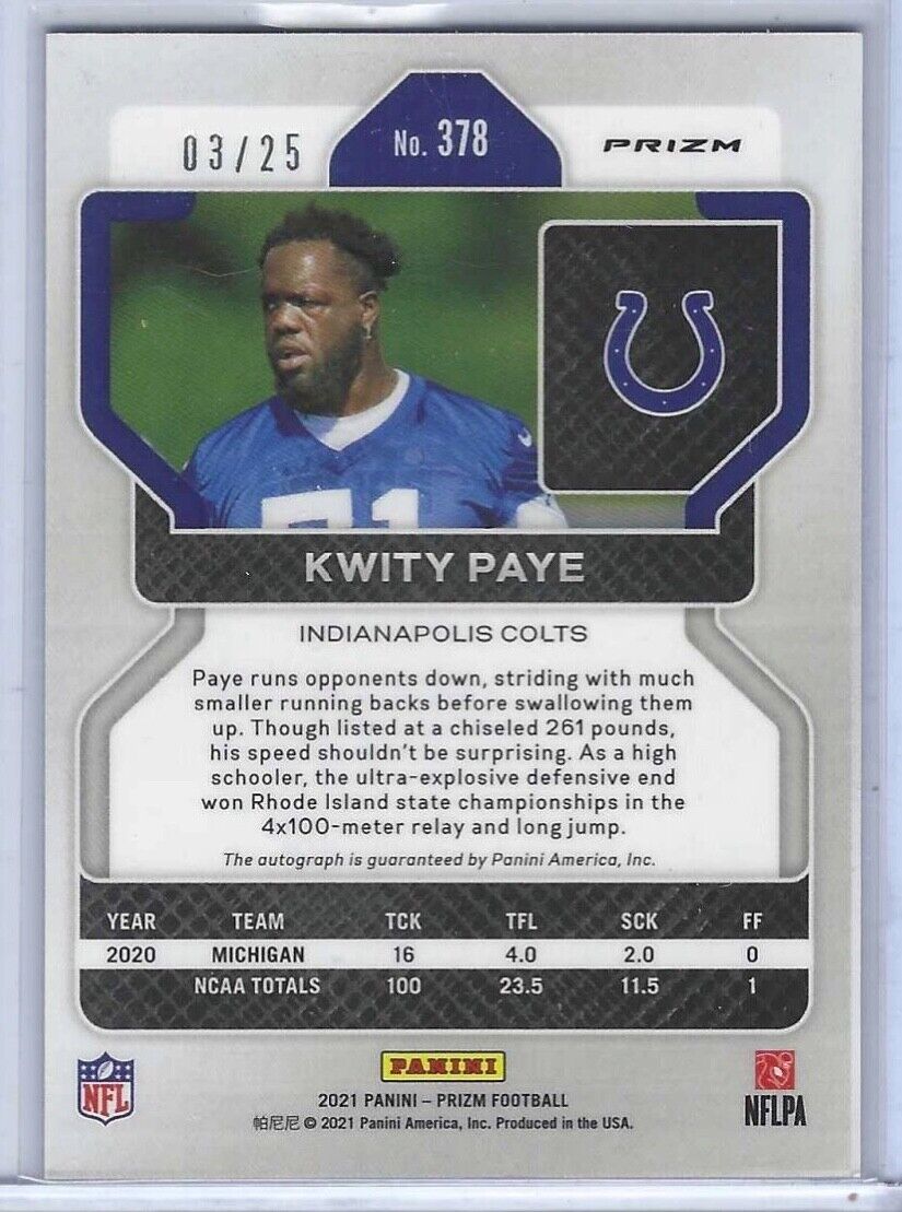 KWITY PAYE 2021 PANINI PRIZM BLUE SHIMMER PRIZMS ROOKIE AUTO RC #D 03/25