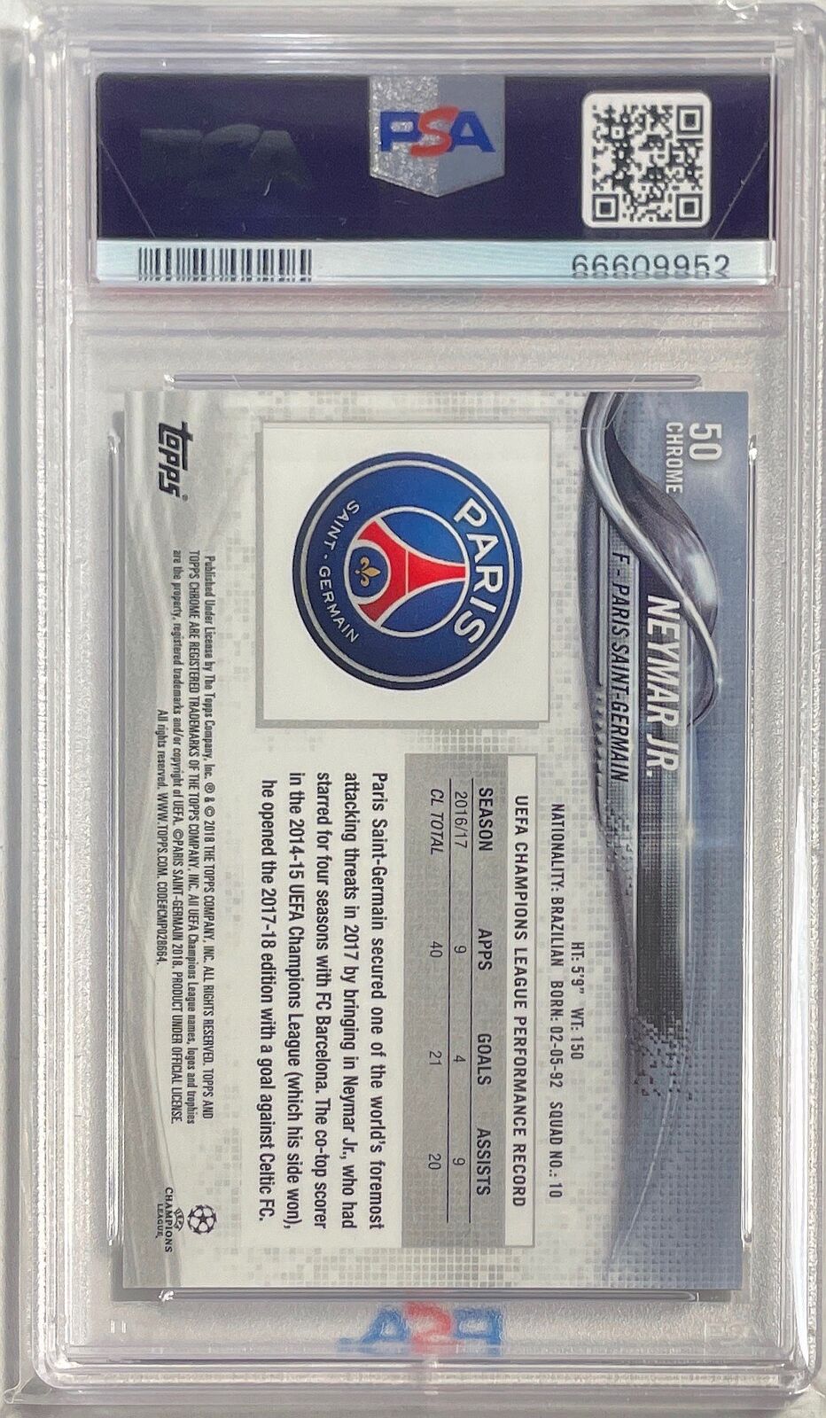 NEYMAR JR. 2017-18 TOPPS CHROME PORTRAIT PHOTO VARIATION SP REFRACTOR #50 PSA 9