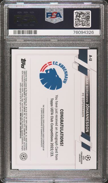 ISAK BERGMANN JOHANNESSON 2022-23 TOPPS UEFA CLUB AUTO RC PSA 10 GEM MINT POP 3