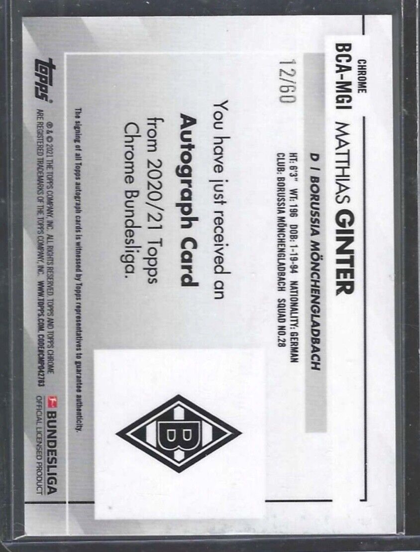MATTHIAS GINTER 2020-21 TOPPS CHROME BUNDESLIGA GOLD REFRACTOR AUTO #D 12/60