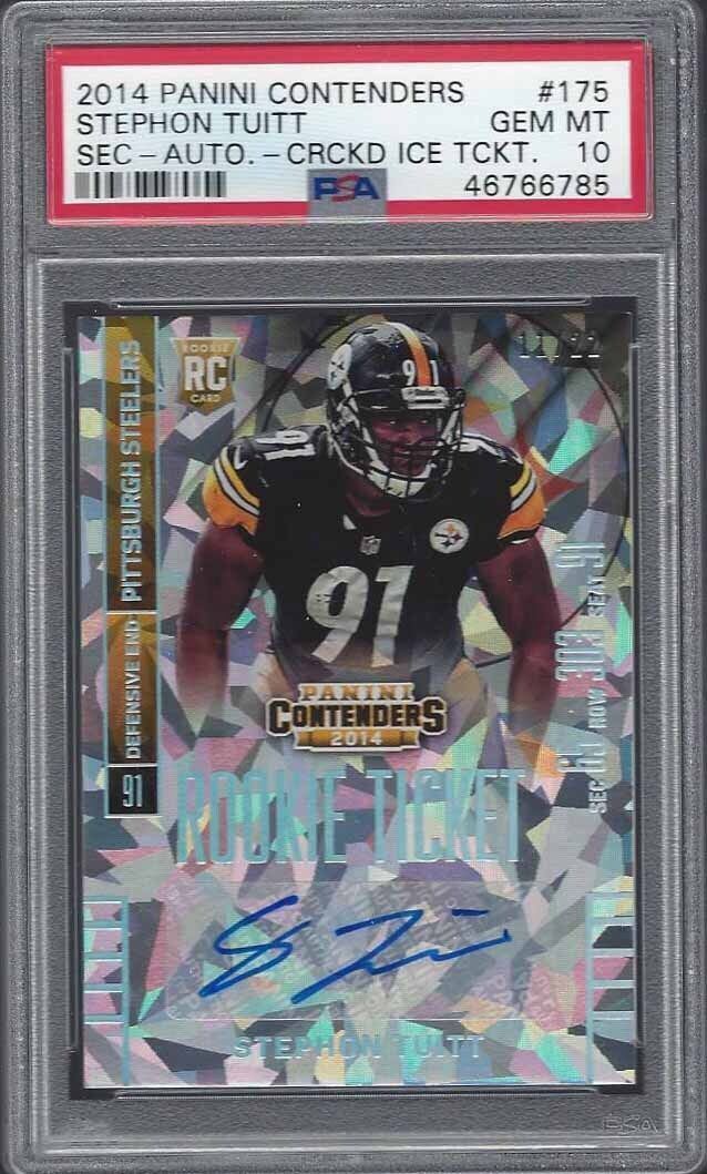 STEPHON TUITT 2014 CONTENDERS CRACKED ICE AUTO RC #D 11/22 PSA 10 GEM POP 1/1