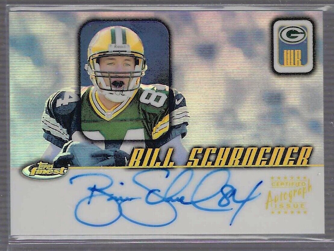 BILL SCHROEDER 2001 TOPPS FINEST REFRACTOR ON CARD AUTO #FA-BS
