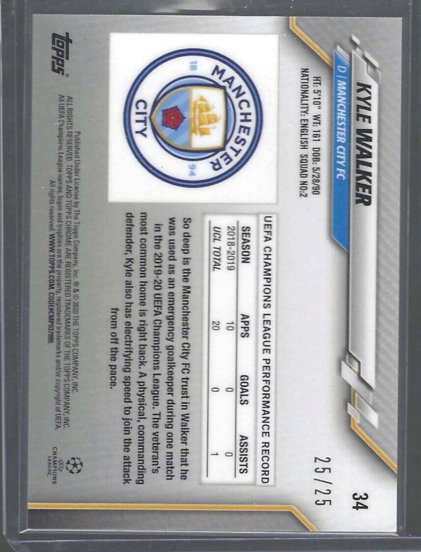 KYLE WALKER 2019-20 TOPPS CHROME UCL UEFA ORANGE REFRACTOR #D 25/25