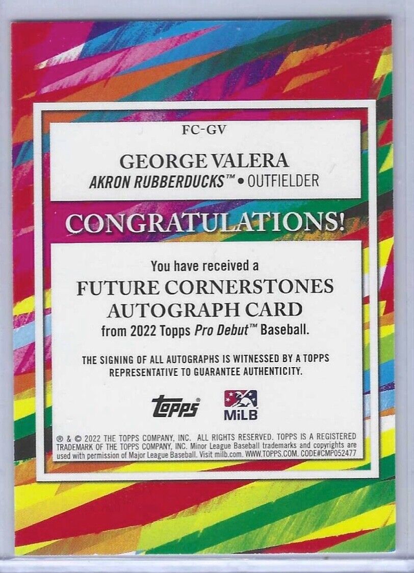 GEORGE VALERA 2022 TOPPS PRO DEBUT FUTURE CORNERSTONES PROSPECT AUTO #D 48/99