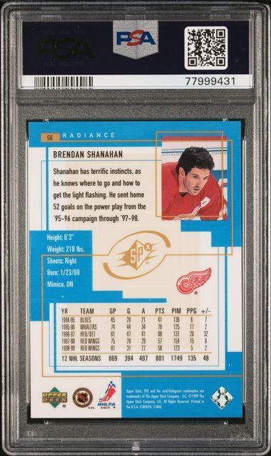 BRENDAN SHANAHAN 1999 UPPER DECK SPX RADIANCE #D 57/100 PSA 9 MINT POP 1/1