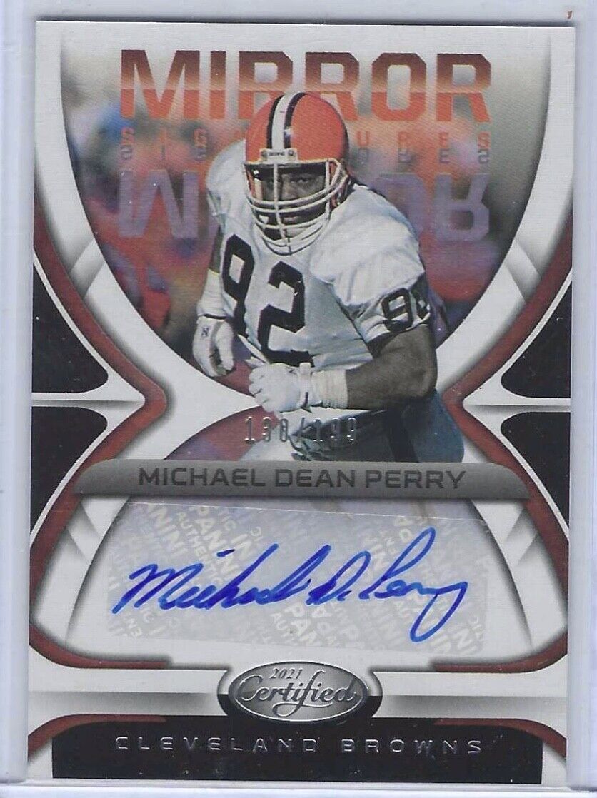 MICHAEL DEAN PERRY 2021 PANINI CERTIFIED MIRROR SIGNATURES AUTO #D 130/199