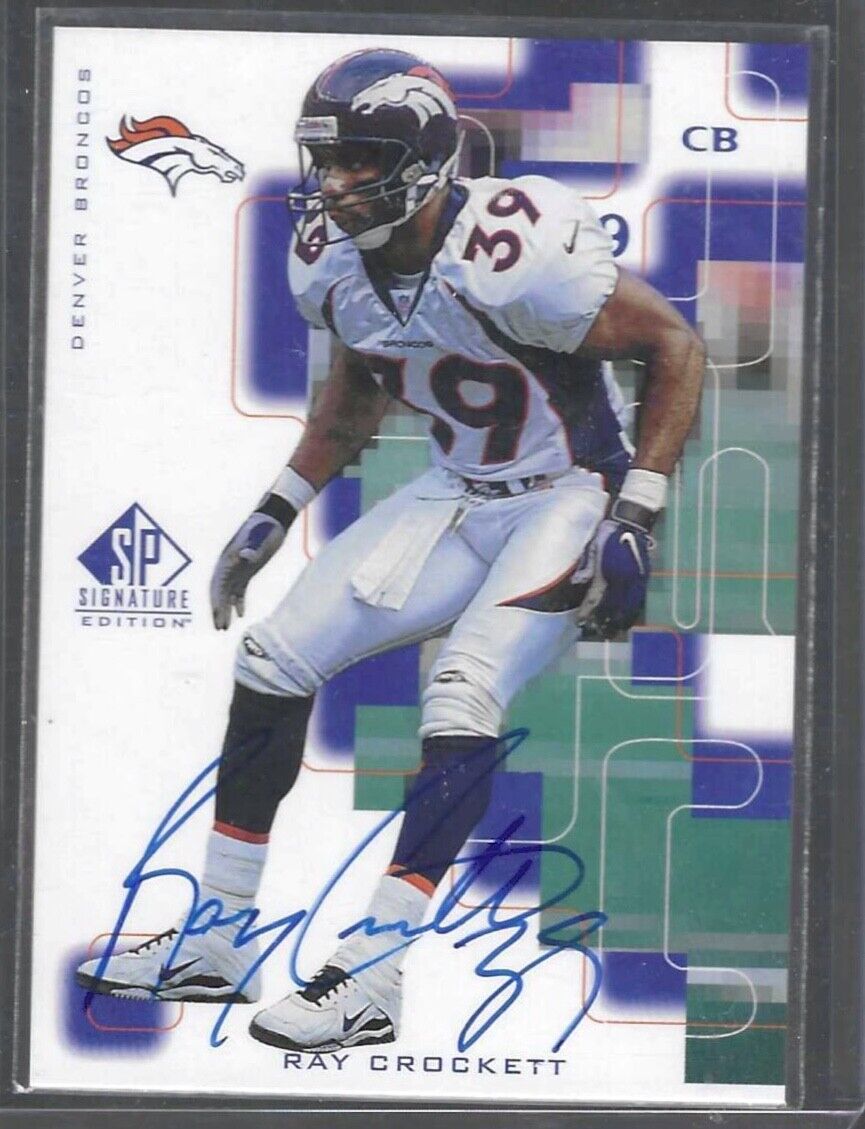 RAY CROCKETT 1999 UPPER DECK SP SIGNATURE EDITION ON CARD AUTO #CK
