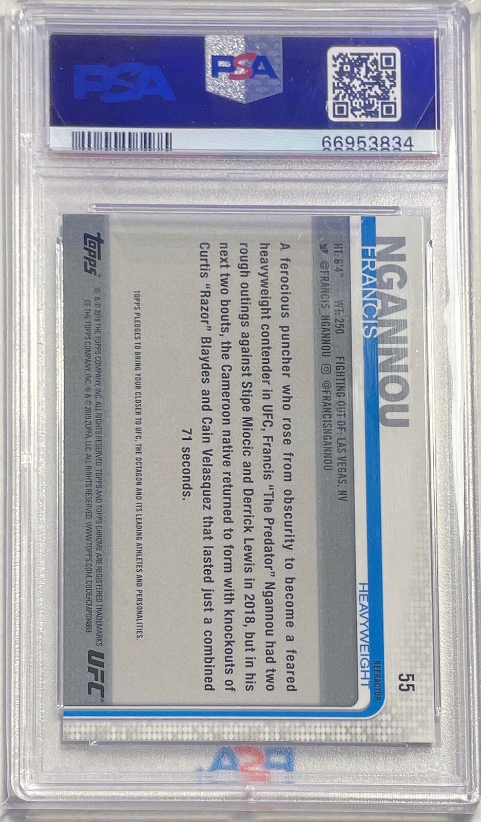 FRANCIS NGANNOU 2019-20 TOPPS UFC CHROME REFRACTOR #55 PSA 10 GEM MINT POP 8