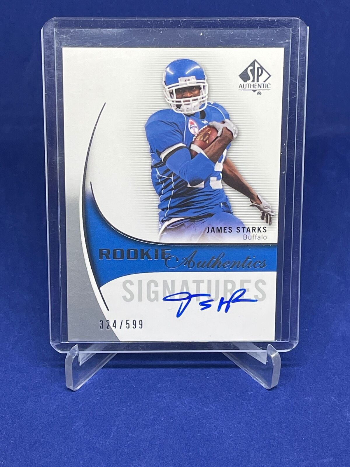 JAMES STARKS 2010 SP AUTHENTIC ON CARD ROOKIE AUTO RC #D 324/599