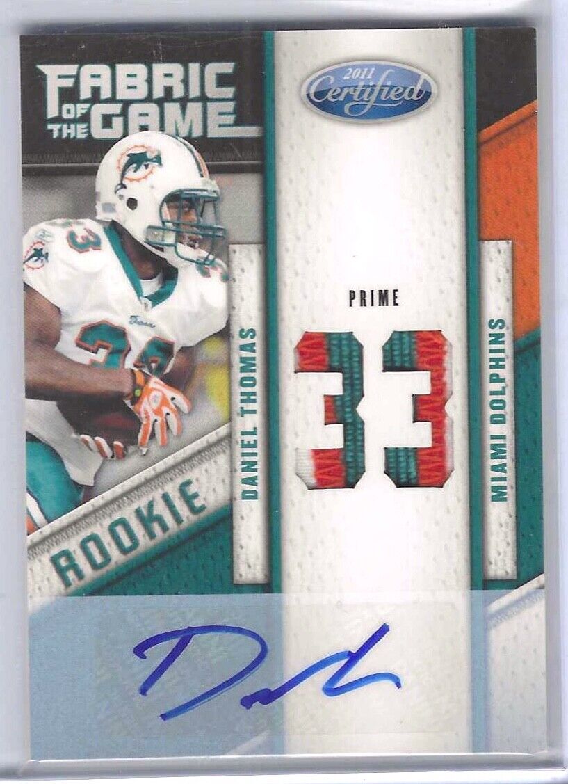 DANIEL THOMAS 2011 PANINI CERTIFIED FABRIC OF THE GAME "33" PATCH AUTO RC #D /25