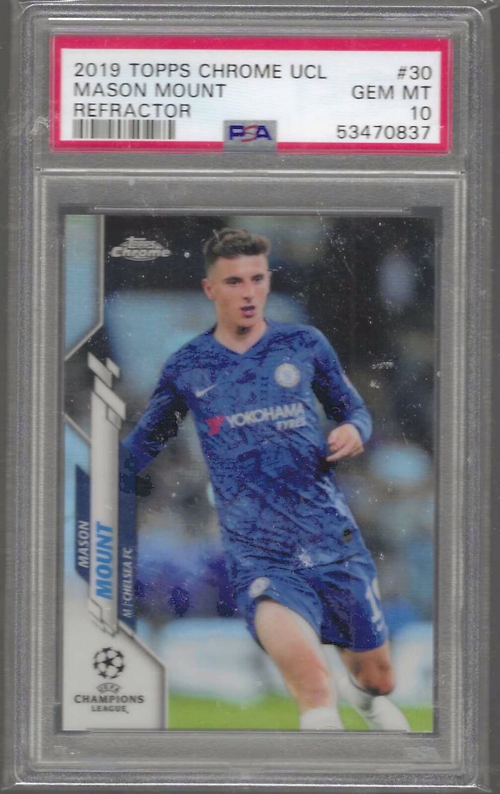 MASON MOUNT 2019-20 TOPPS CHROME UCL REFRACTOR RC PSA 10 GEM MINT