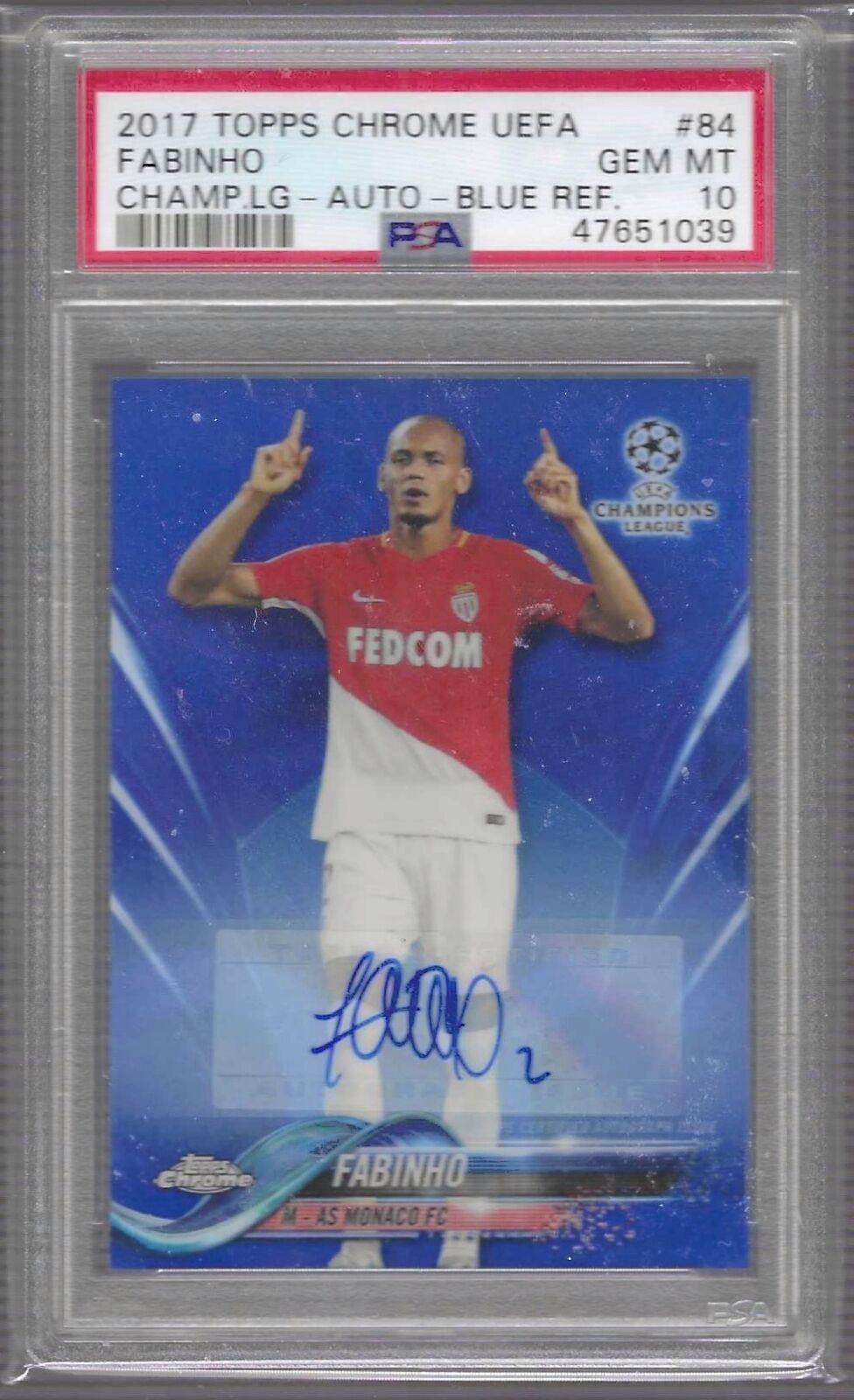 FABINHO 2017-18 TOPPS CHROME UEFA BLUE REFRACTOR AUTO /150 PSA 10 GEM POP 2