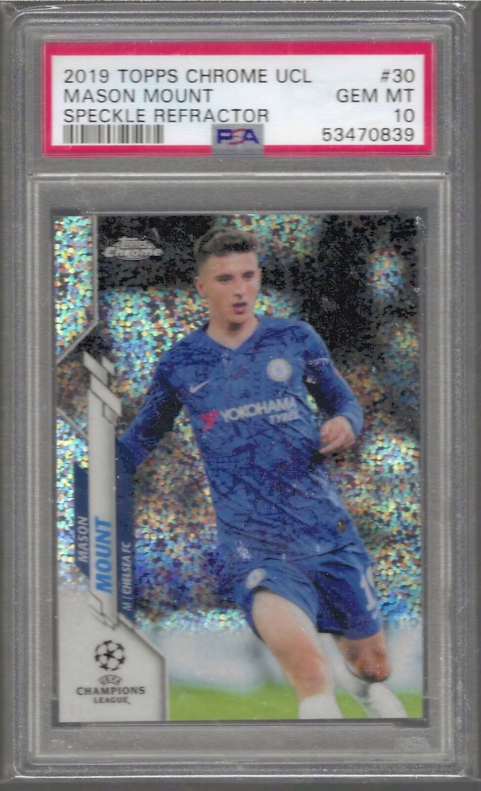 MASON MOUNT 2019-20 TOPPS CHROME UCL SPECKLE REFRACTOR RC PSA 10 GEM MINT