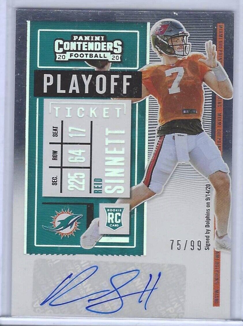 REID SINNETT 2020 CONTENDERS PLAYOFF TICKET AUTO RC #D 75/99