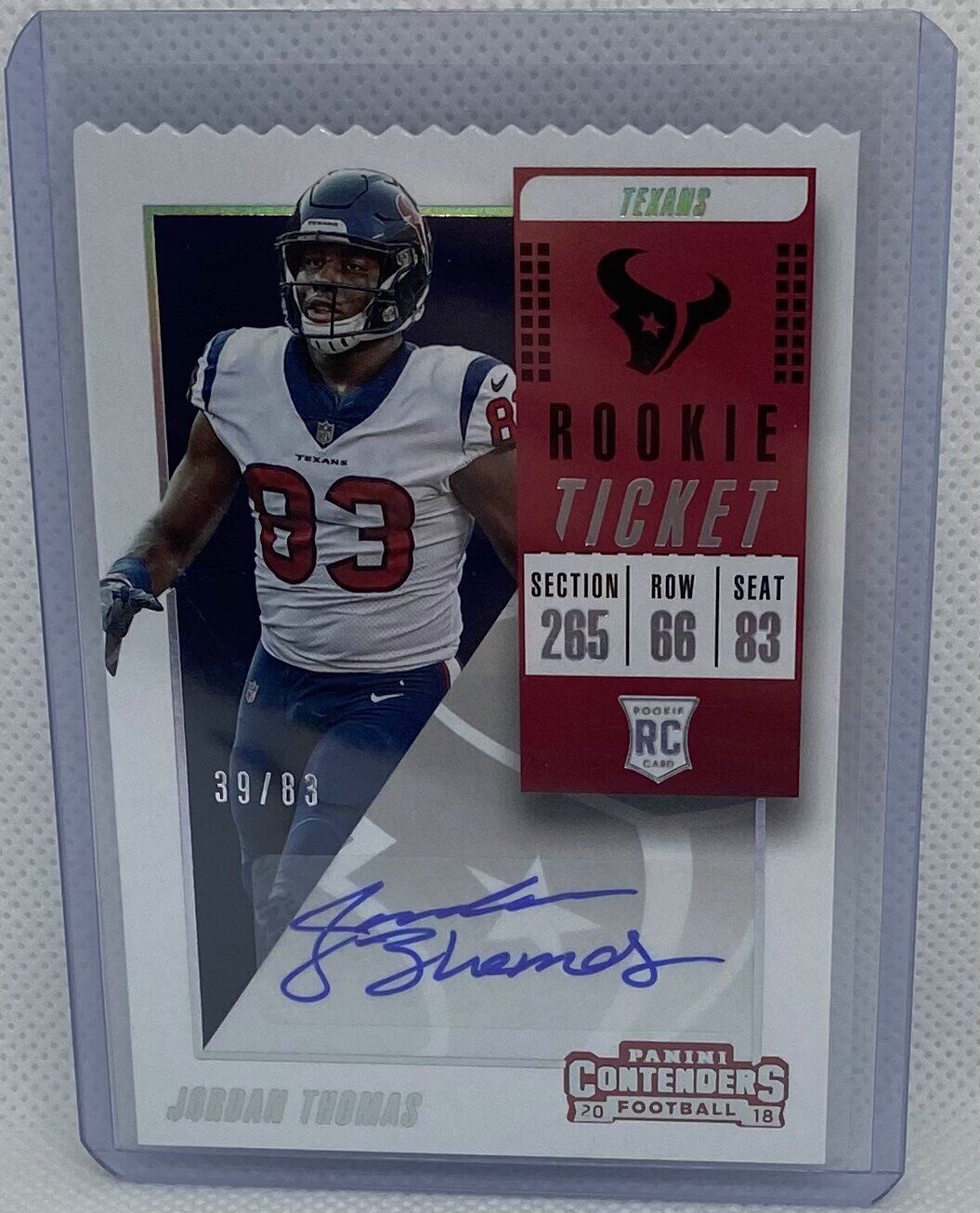 JORDAN THOMAS 2018 CONTENDERS TICKET STUB DIE CUT AUTO RC #D 39/83