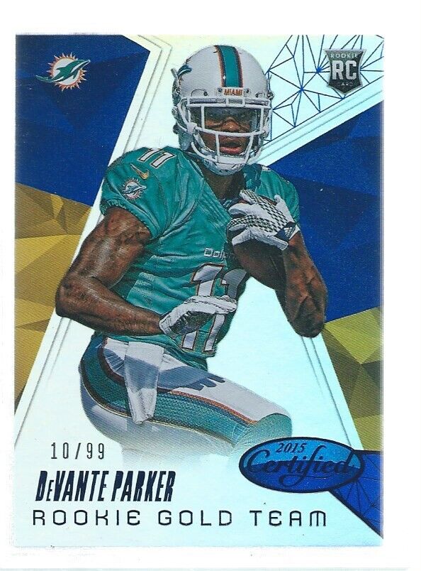 DEVANTE PARKER 2015 PANINI CERTIFIED ROOKIE GOLD TEAM BLUE RC #D 10/99