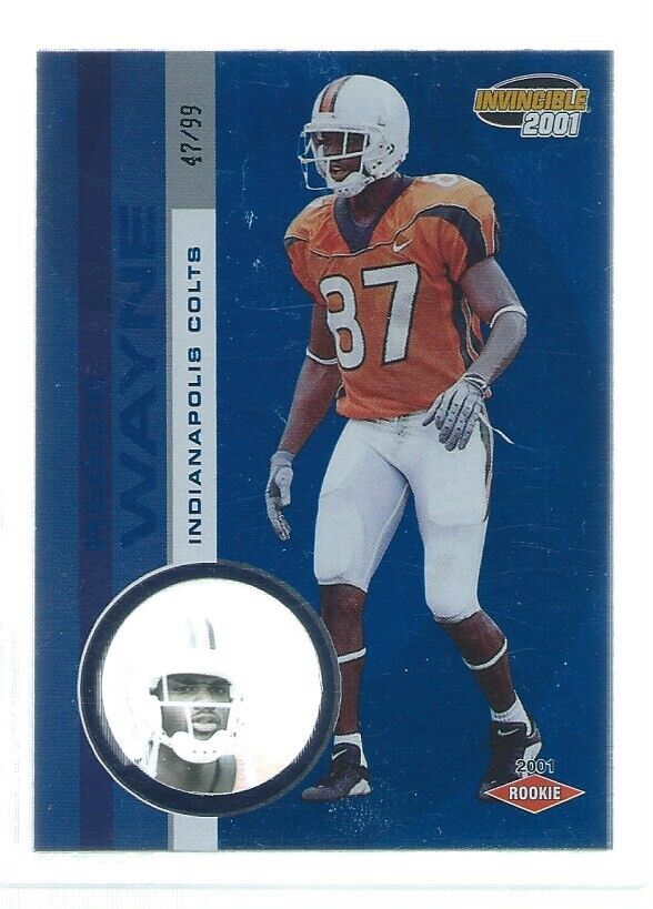 REGGIE WAYNE 2001 INVINCIBLE BLUE ROOKIE RC #D 47/99