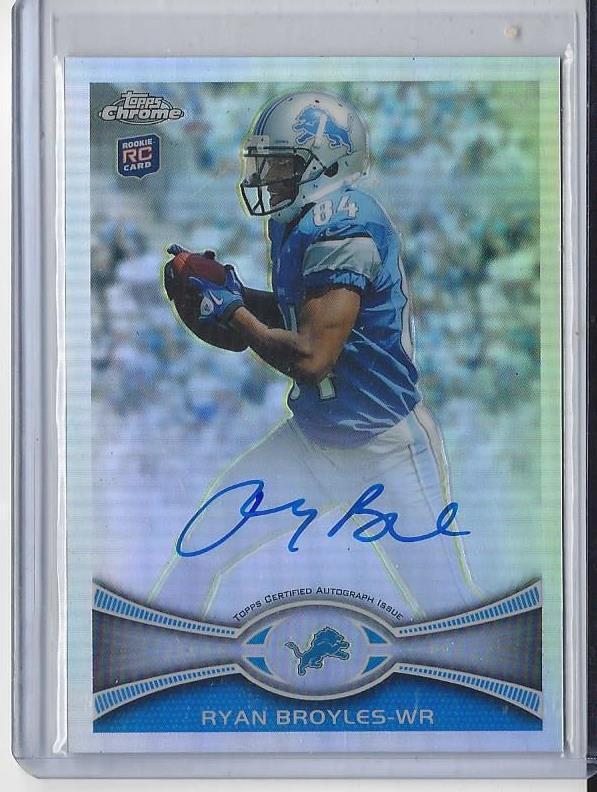 RYAN BROYLES 2012 TOPPS CHROME LIONS ROOKIE REFRACTOR ON CARD AUTO RC #D 171/178