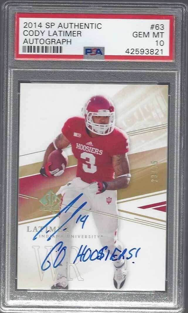 CODY LATIMER 2014 SP AUTHENTIC GOLD INSCRIPTION AUTO RC #D 23/25 PSA 10 POP 1/1