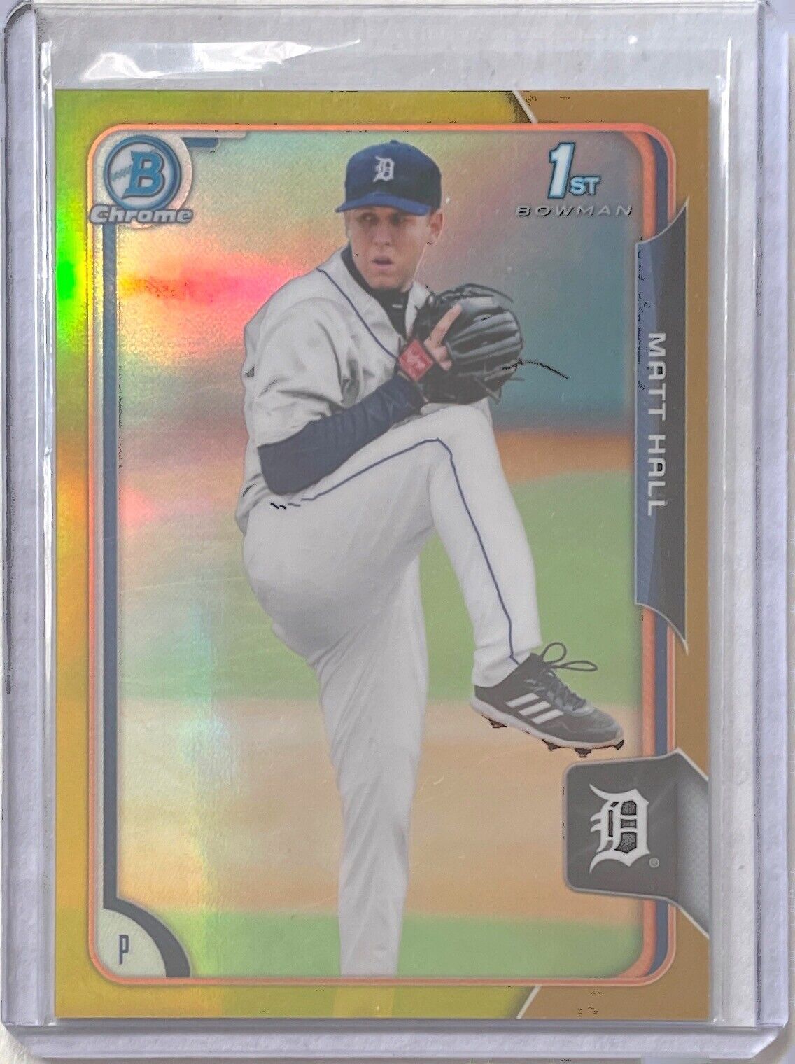 MATT HALL 2015 BOWMAN CHROME 1ST PROSPECT GOLD REFRACTOR #D 33/50