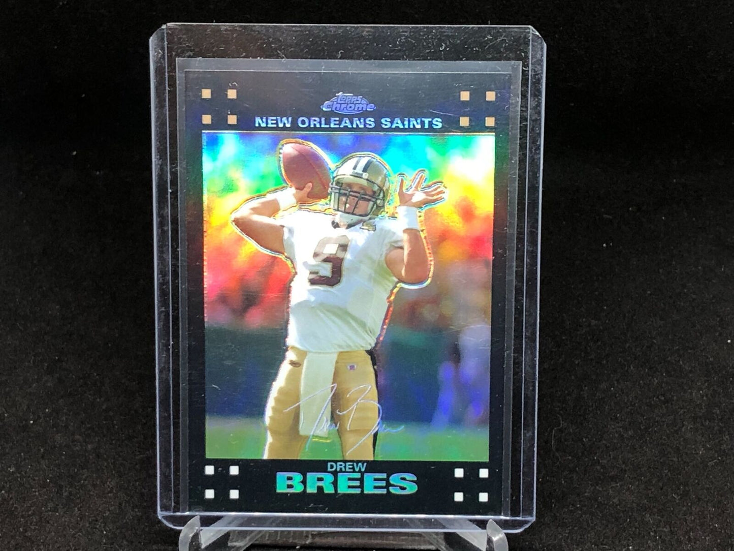 DREW BREES 2007 TOPPS CHROME REFRACTOR #116