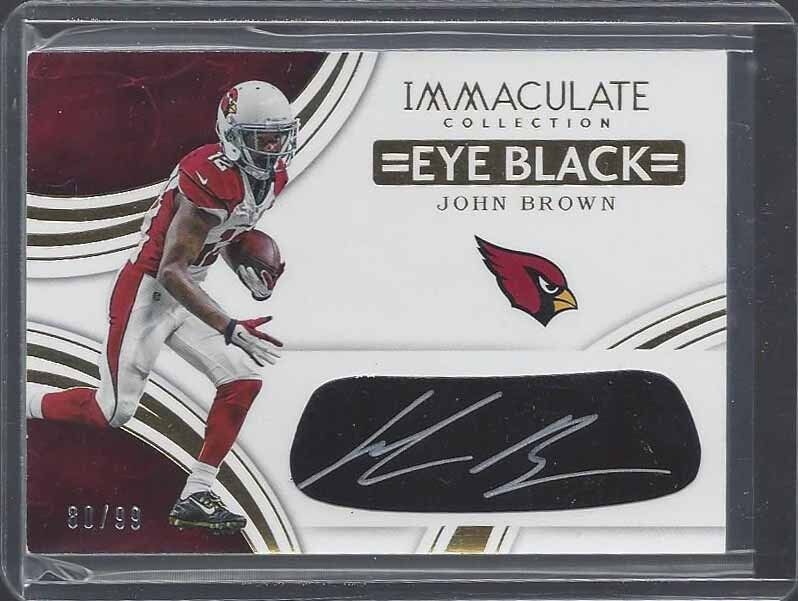 JOHN BROWN 2016 IMMACULATE COLLECTION EYE BLACK CARDINALS AUTO #D 74/99