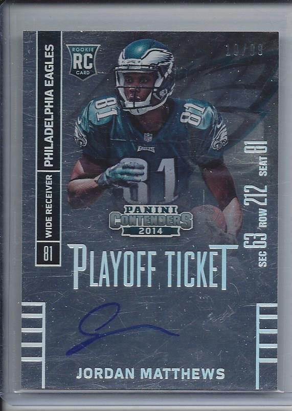 JORDAN MATTHEWS 2014 CONTENDERS PLAYOFF TICKET FOIL EAGLES ROOKIE AUTO RC #D /99