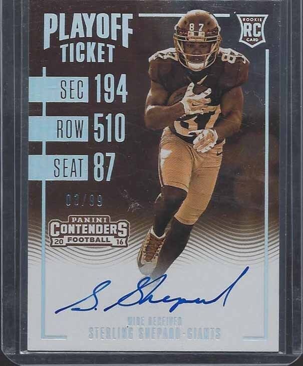 STERLING SHEPARD 2016 CONTENDERS SEPIA PLAYOFF TICKET ON CARD AUTO RC #D 3/99