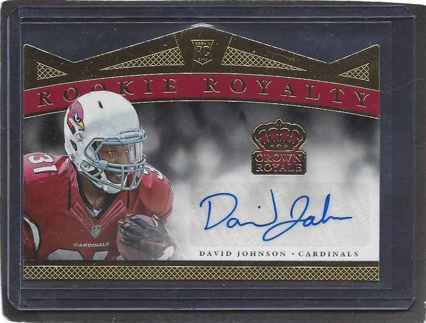 DAVID JOHNSON 2015 PANINI CROWN ROYALE ROYALTY GOLD DIE CUT AUTO RC #D 59/99