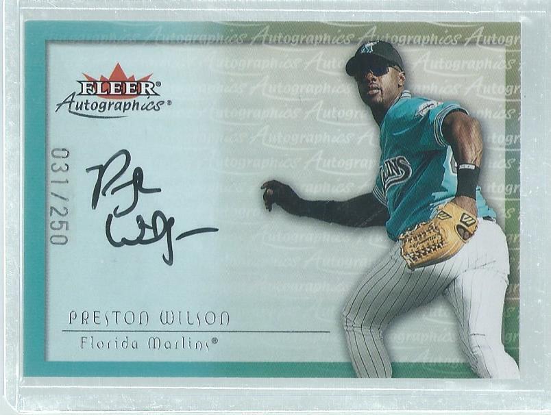 PRESTON WILSON 2000 FLEER AUTOGRAPHICS SILVER ON CARD AUTO #D 31/250