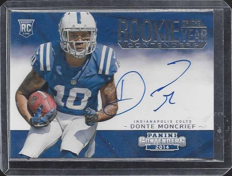 DONTE MONCRIEF 2014 CONTENDERS ROOKIE OF THE YEAR ROY ON CARD EXCH AUTO RC