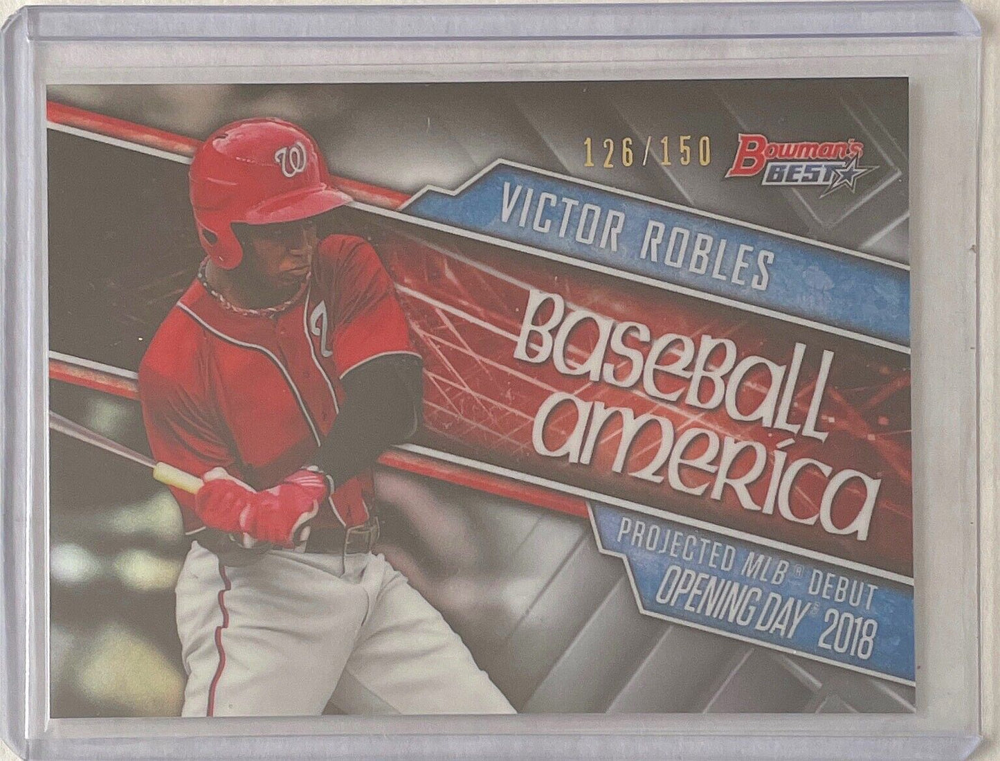 VICTOR ROBLES 2016 BOWMAN'S BEST BASEBALL AMERICA PROSPECT REFRACTOR #D 126/150