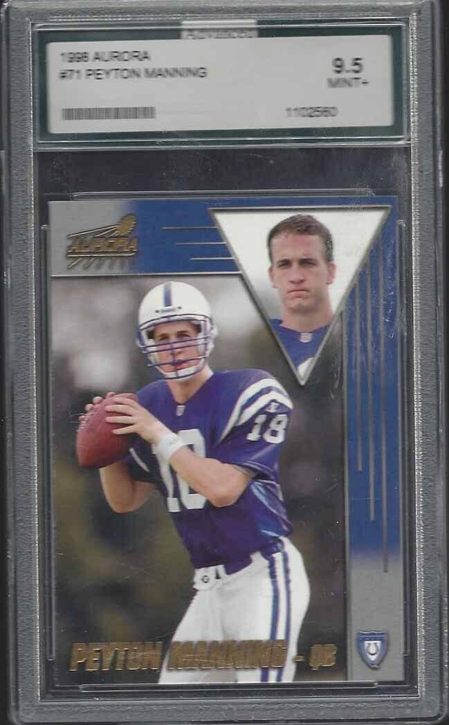 PEYTON MANNING 1998 AURORA TRUE ROOKIE RC #71 GRADED 9.5 GEM MINT