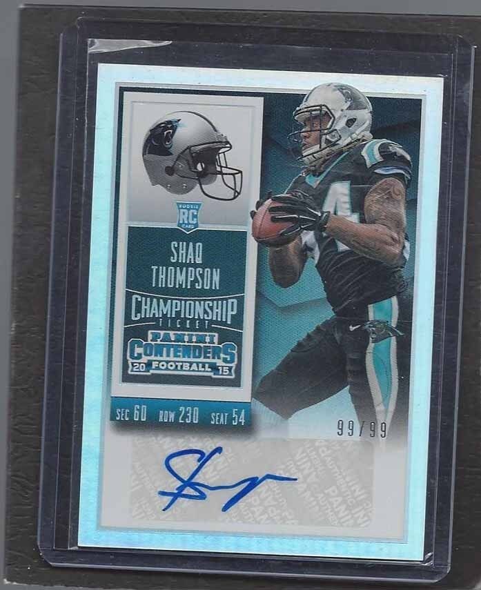 SHAQ THOMPSON 2015 PANINI CONTENDERS CHAMPIONSHIP TICKET PANTHERS AUTO RC #D /99