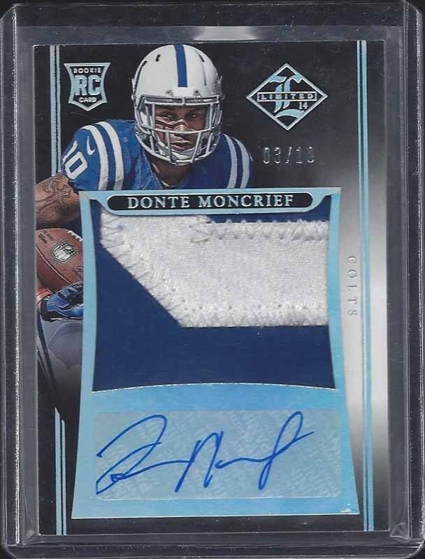 DONTE MONCRIEF 2014 LIMITED JUMBO RPA PLATINUM 2 COLOR PATCH AUTO RC #D 3/10
