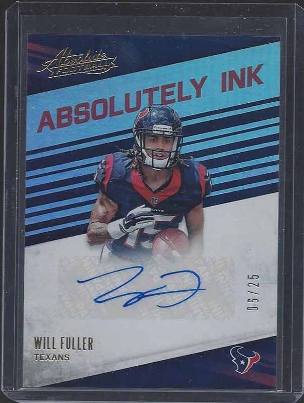 WILL FULLER 2016 ABSOLUTE ABSOLUTELY INK TEXANS ROOKIE AUTO RC #D /25