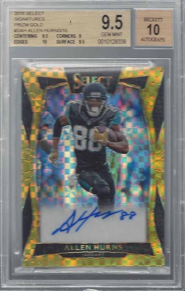 ALLEN HURNS 2016 SELECT GOLD PRIZM XFRACTOR AUTO #D 6/10 BGS 9.5 w 10 AUTO POP 2